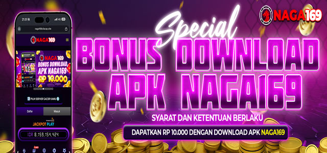 BONUS APK NAGA169