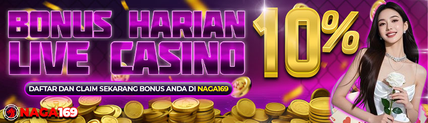 Bonus Deposit Setiap Hari Live Casino 10%